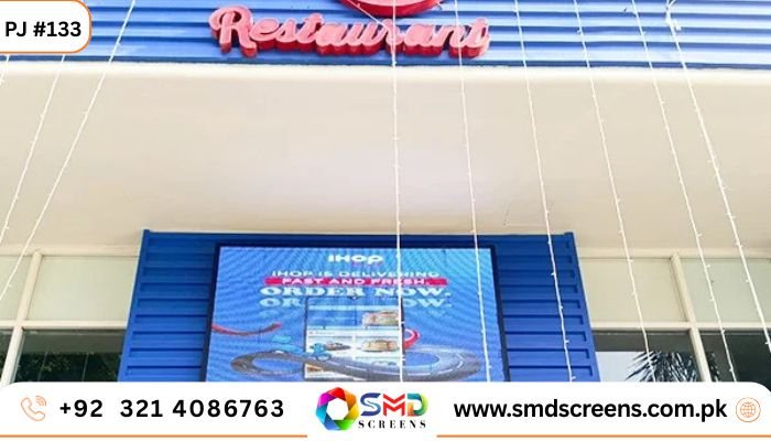 The Radiant Revolution: IHope Restaurant’s Digital Outdoor SMD Screen in Lahore