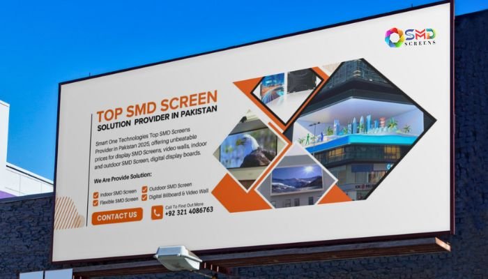 Outdoor billboard showcasing Smart One Power Solution as the top SMD screen solution provider in Pakistan, offering indoor and outdoor LED display boards, video walls, and digital billboards